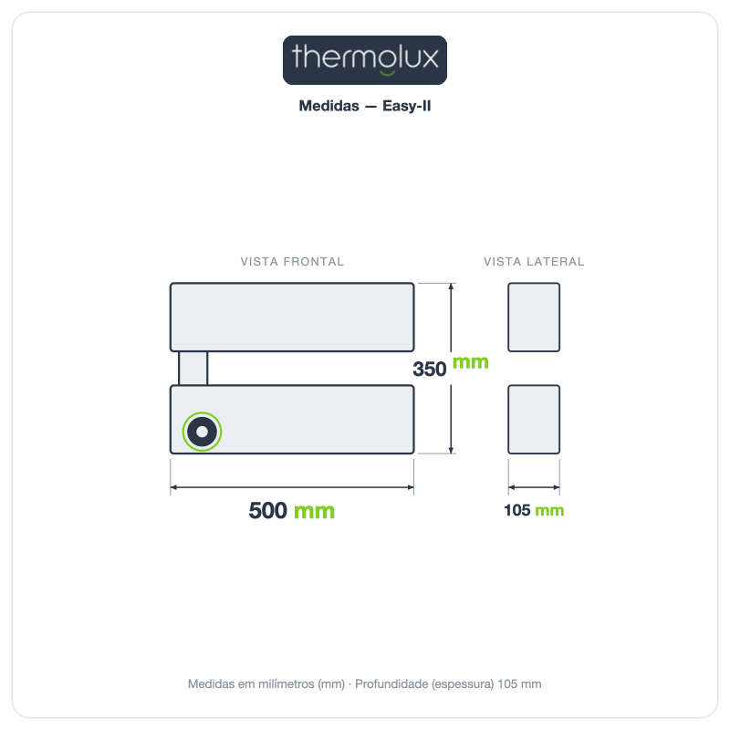 Medidas do Toalheiro Térmico Smart Easy-II: 500 mm de largura, 350 mm de altura e 105 mm de profundidade